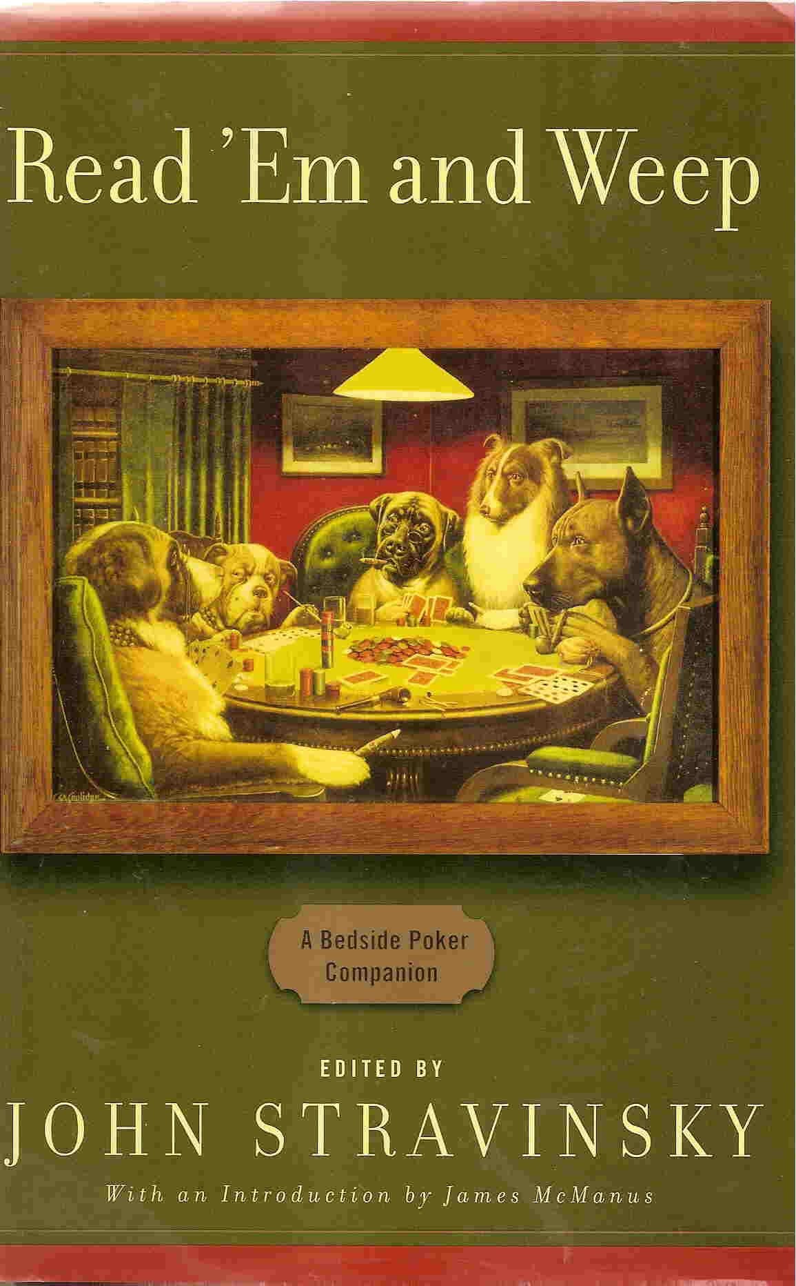 Read 'em and Weep: A Bedside Poker Companion book cover