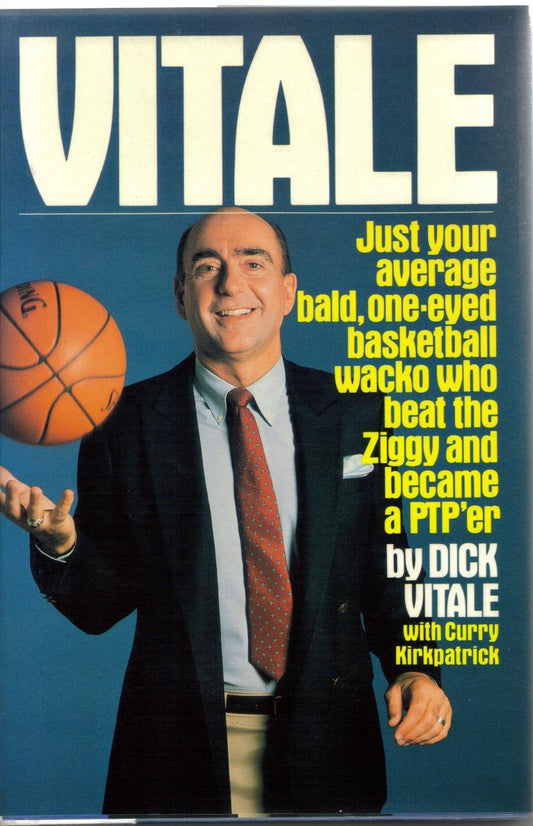 Vitale: Just Your Average Bald, One-Eyed Basketball Wacko Who Beat the Ziggy and Became a Ptp'er