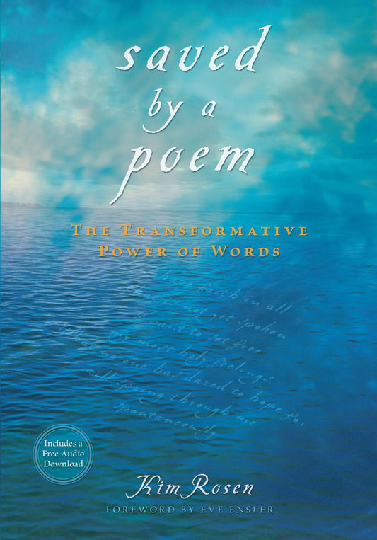 Saved by a Poem: The Transformative Power of Words [With CD (Audio)]