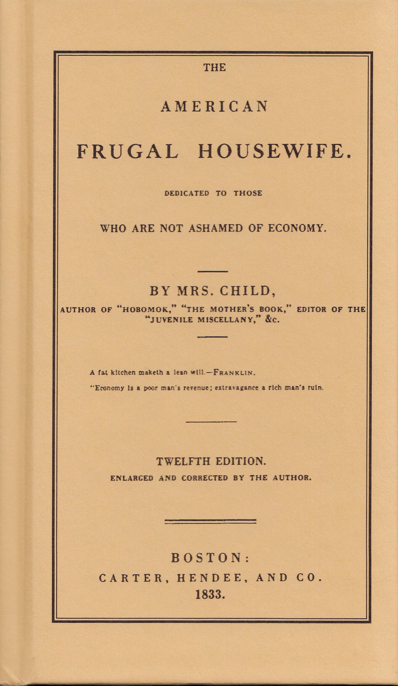 American Frugal Housewife: Dedicated to Those Who Are Not Ashamed of Economy book cover