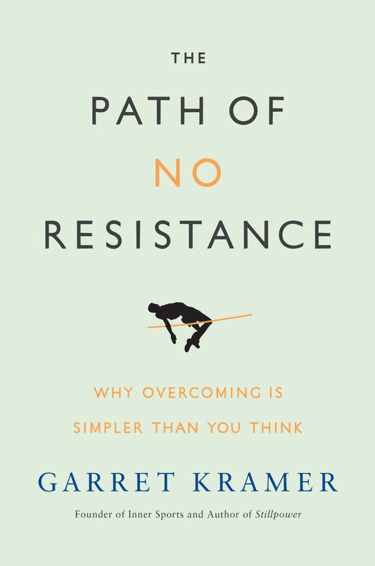 Path of No Resistance: Why Overcoming Is Simpler Than You Think