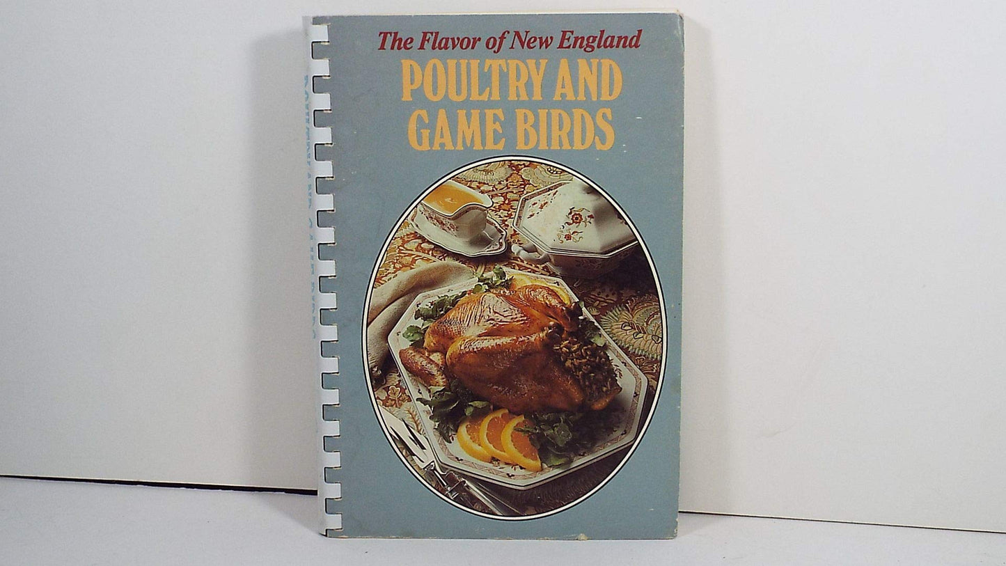 Poultry and game birds (The Flavor of New England) book cover