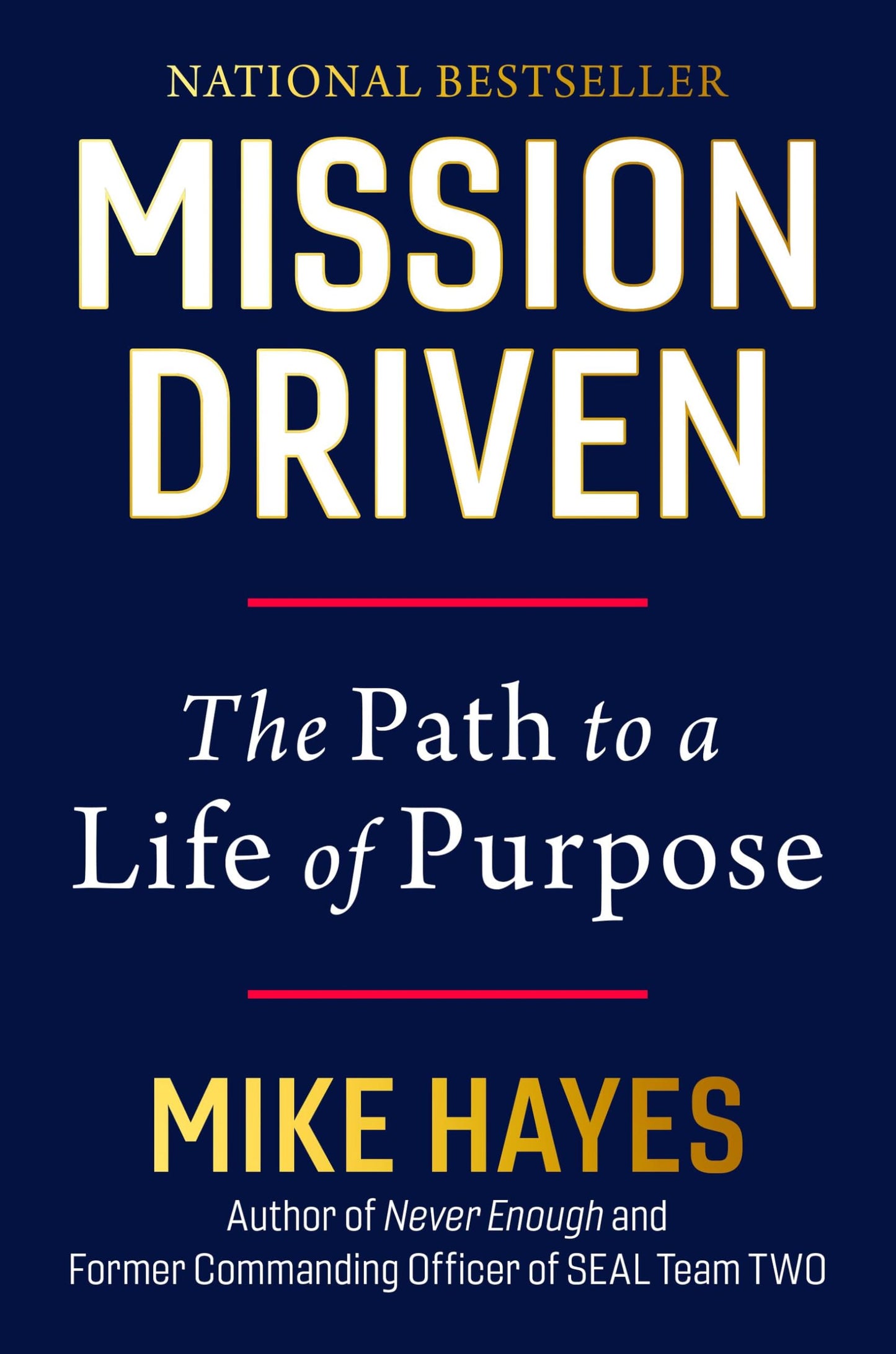 Mission Driven: The Path to a Life of Purpose book cover