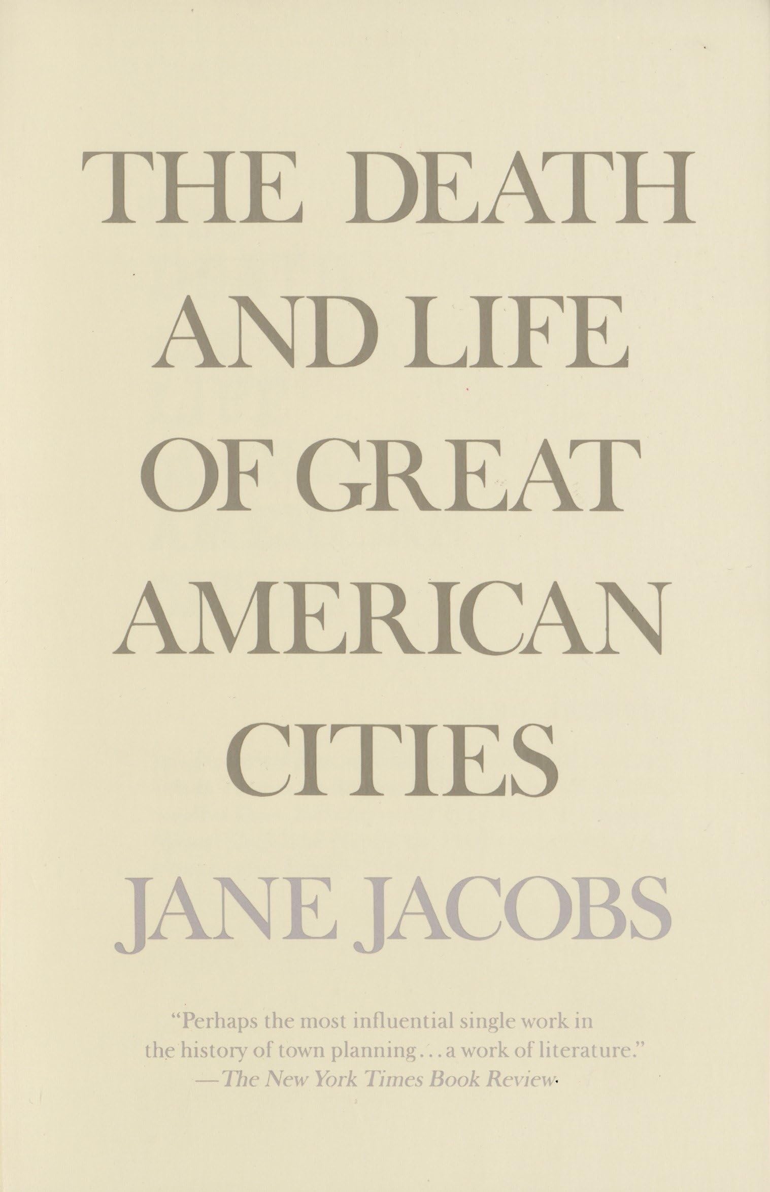 The Death and Life of Great American Cities book cover