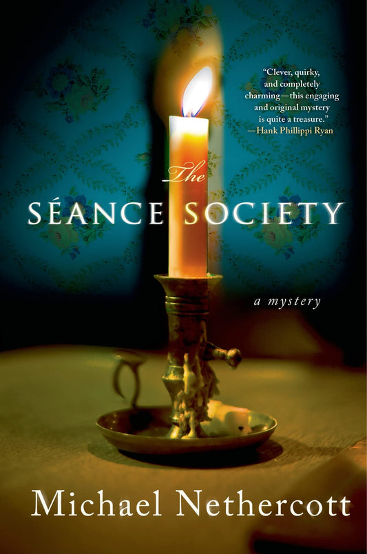 Seance Society: A Mystery