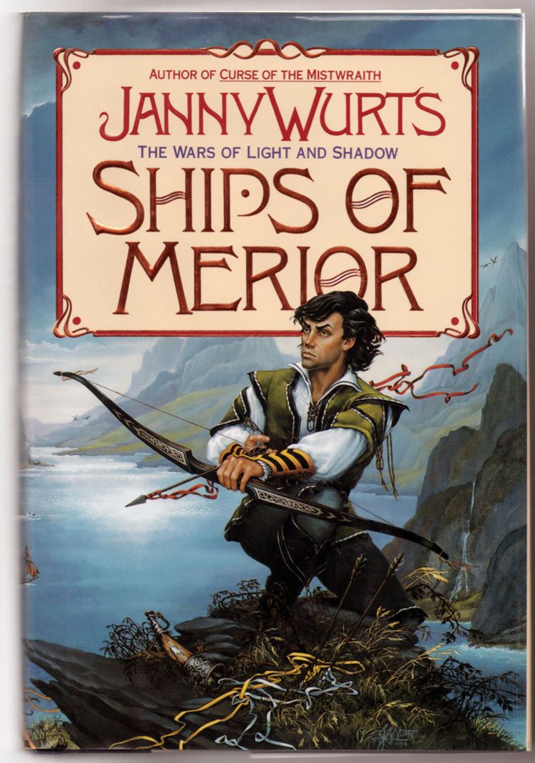 Ships of Merior (Wars of Light and Shadow, Vol 2)
