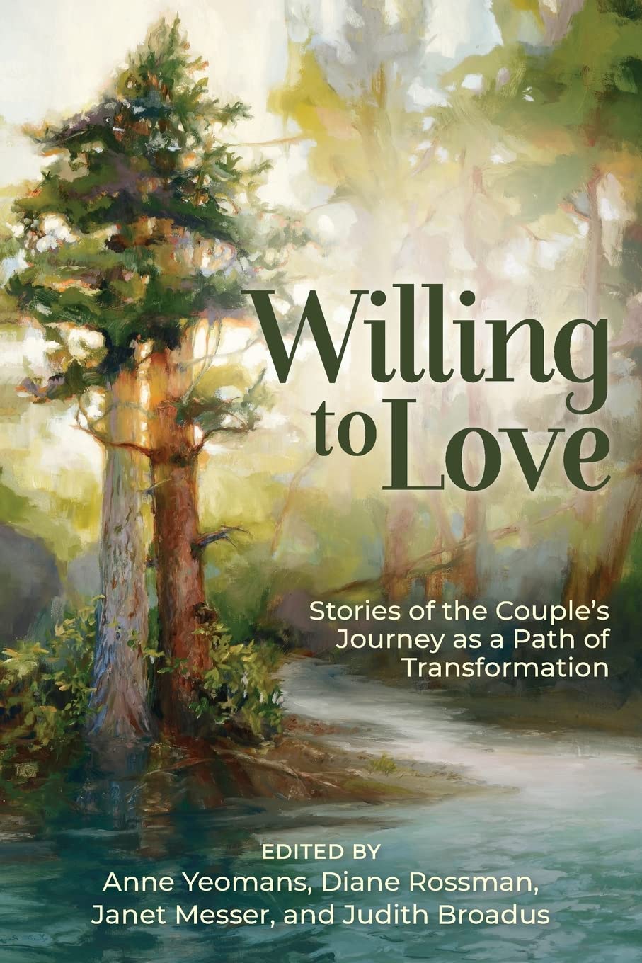 Willing to Love: Stories of the Couple's Journey as a Path of Transformation book cover