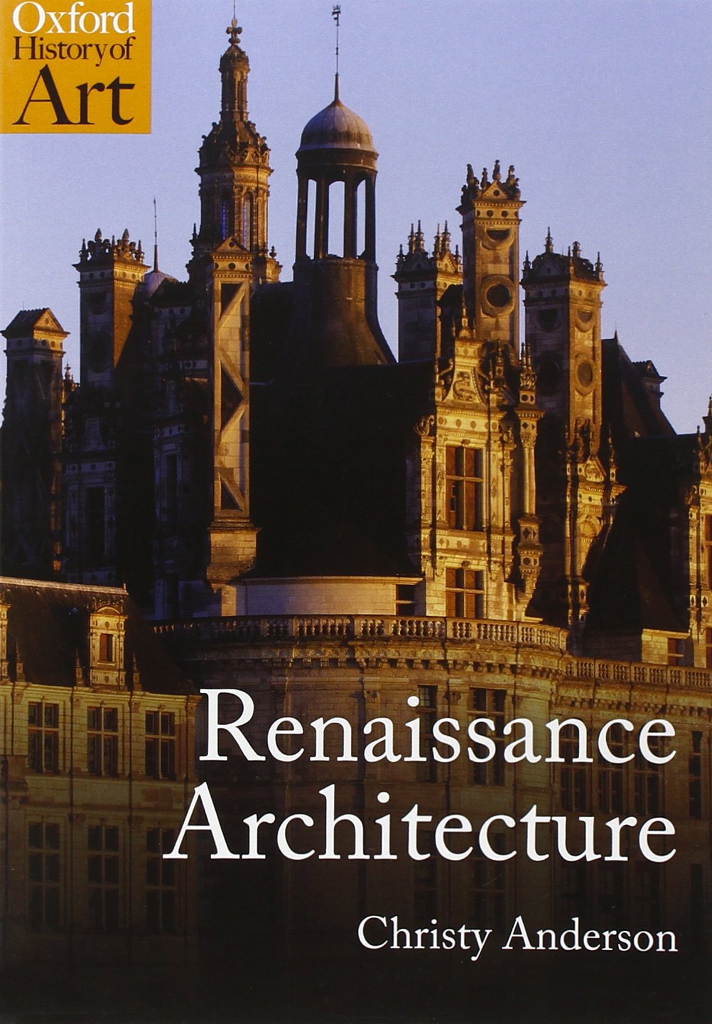 Renaissance Architecture (Oxford History of Art) book cover