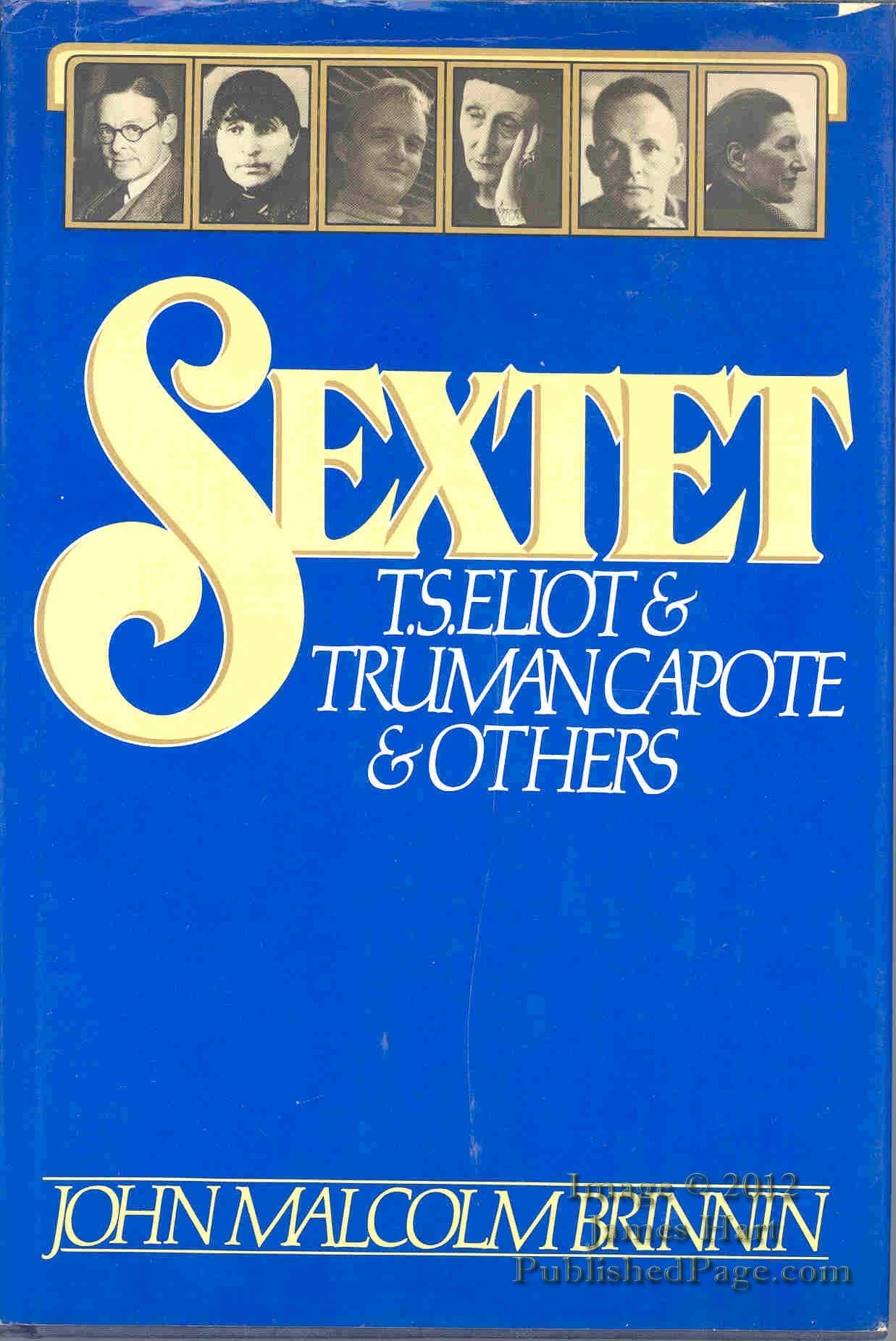 Sextet: T.S. Eliot & Truman Capote & Others book cover