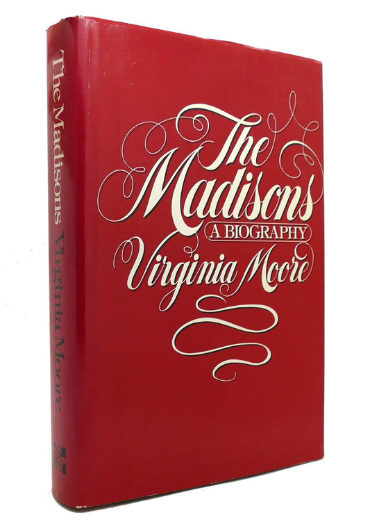 Madisons: A Biography book cover
