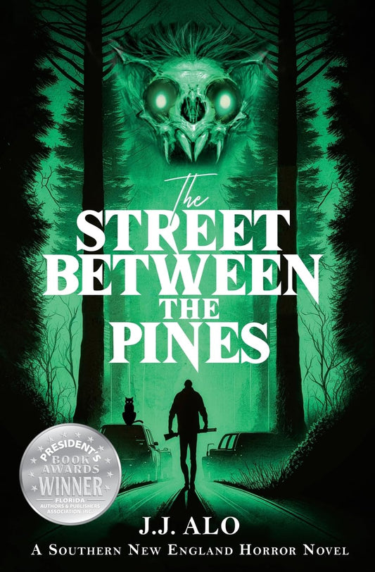 Street Between the Pines: A Southern New England Horror (Southern New England Horror Anthology)