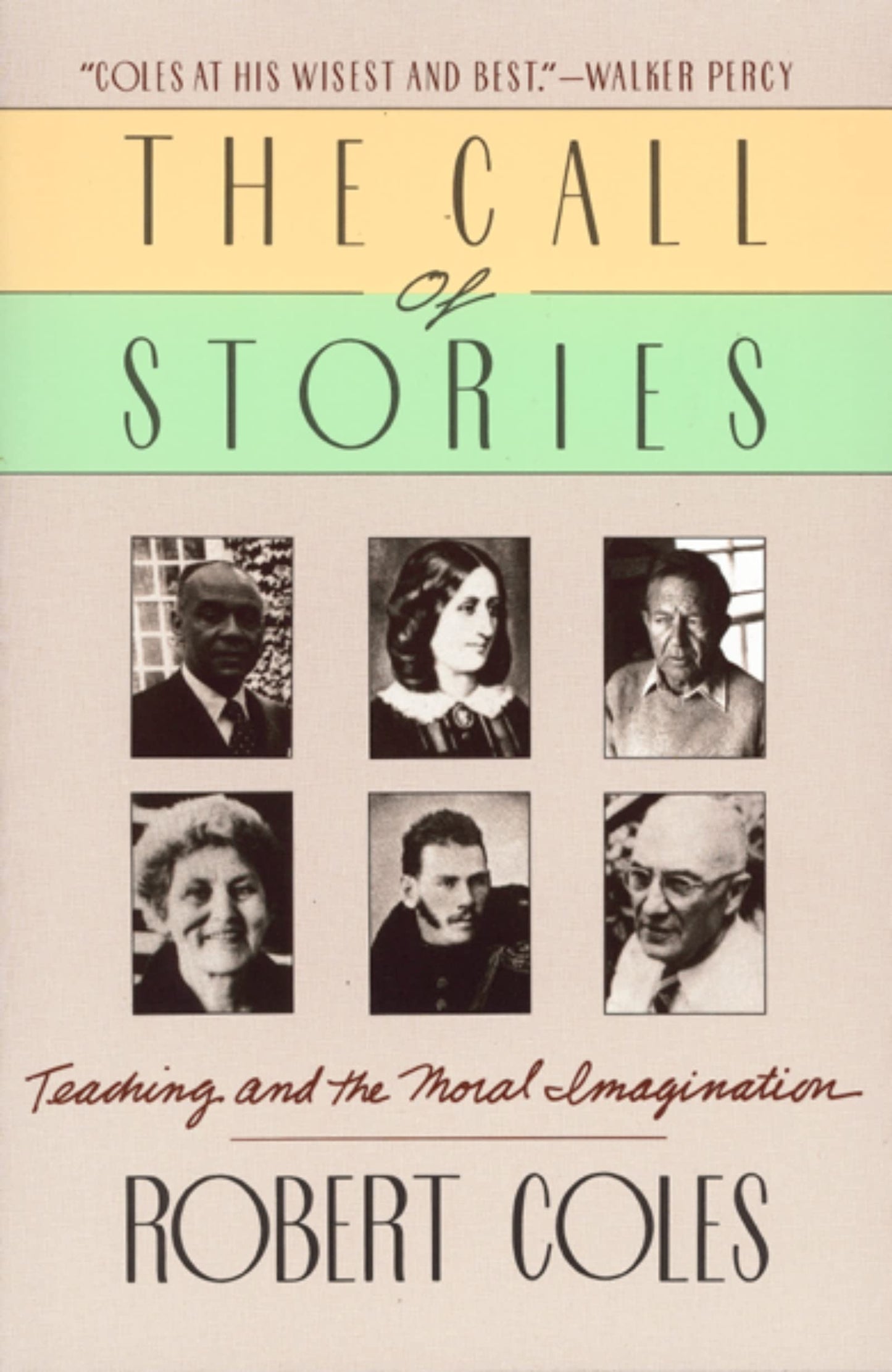 Call of Stories: Teaching and the Moral Imagination book cover
