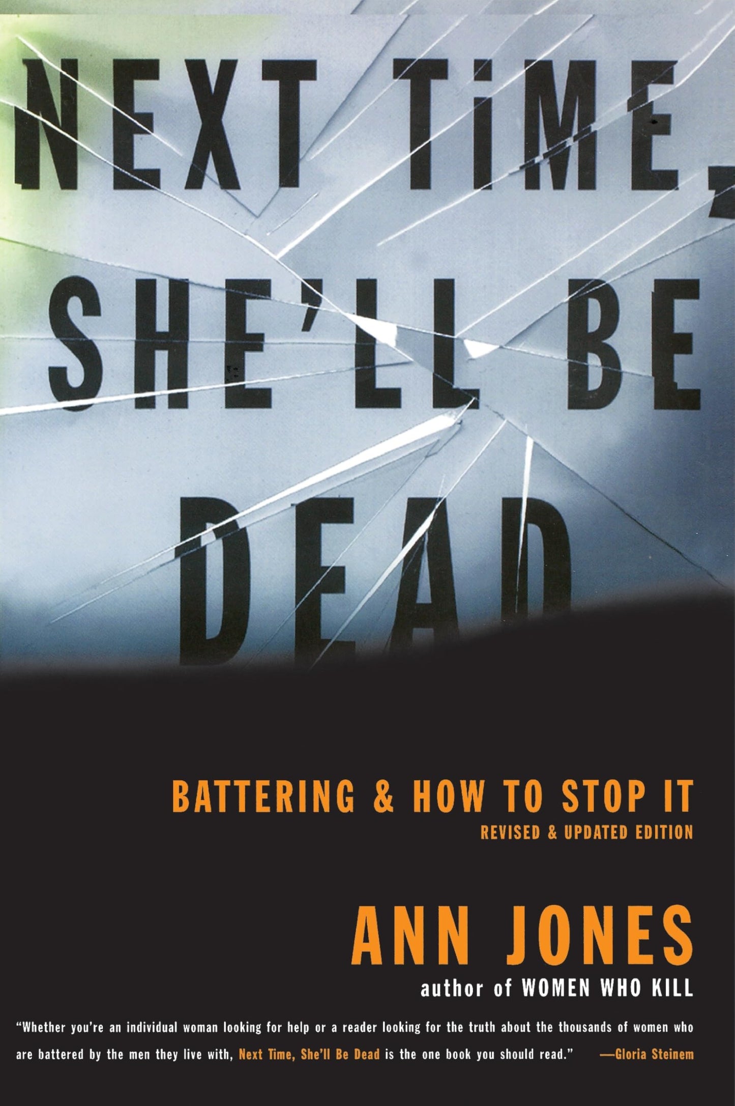 Next Time, She'll Be Dead: Battering and How to Stop It (REV AND UPDATED) book cover