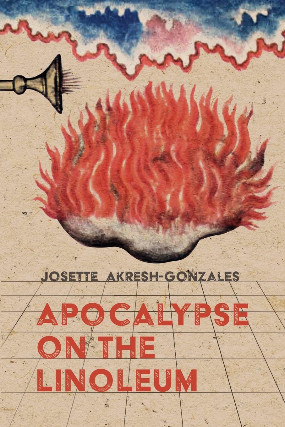 Apocalypse on the Linoleum book cover