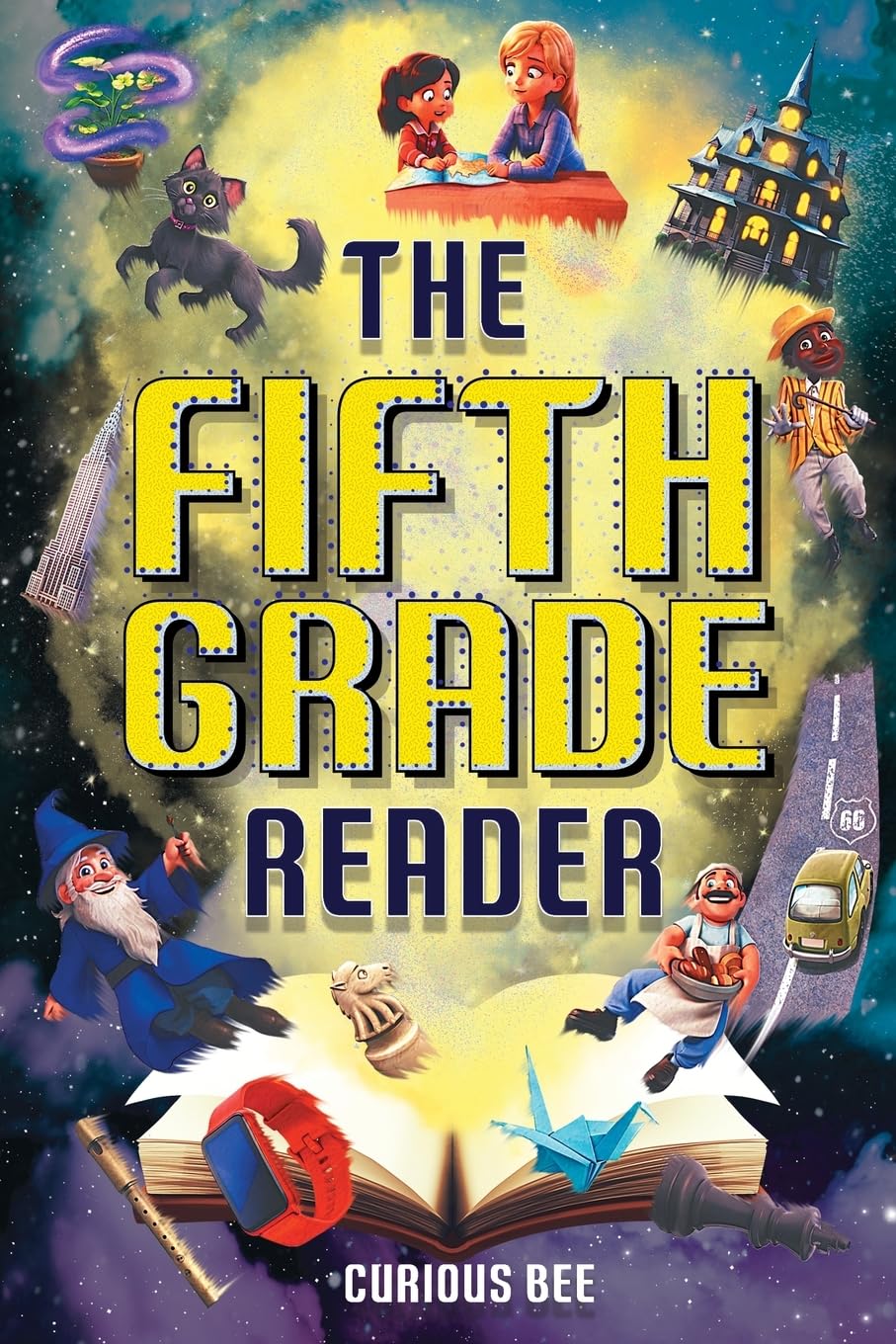 Fifth Grade Reader: A Fun 5th Grade Chapter Book With 12 Short Stories for Kids Ages 10-12 book cover