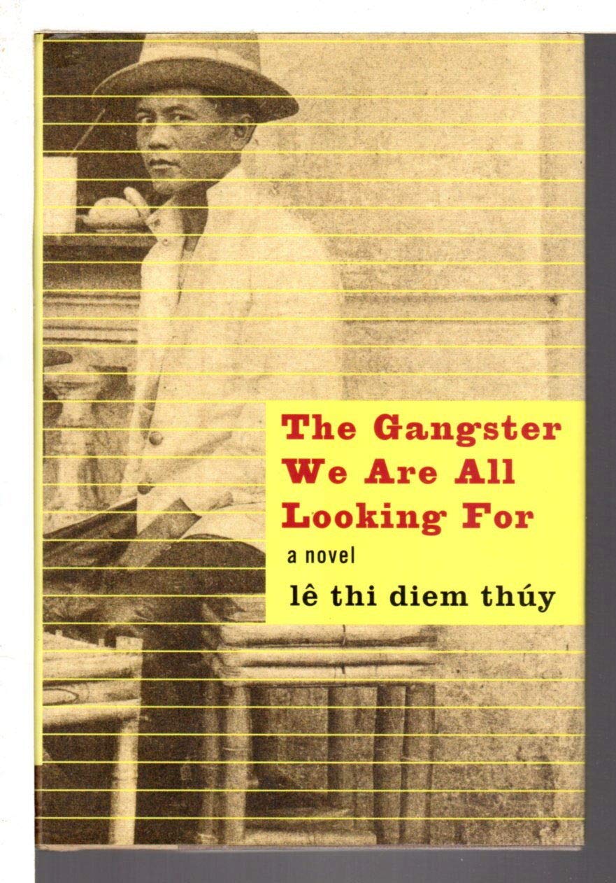 The Gangster We Are All Looking For book cover