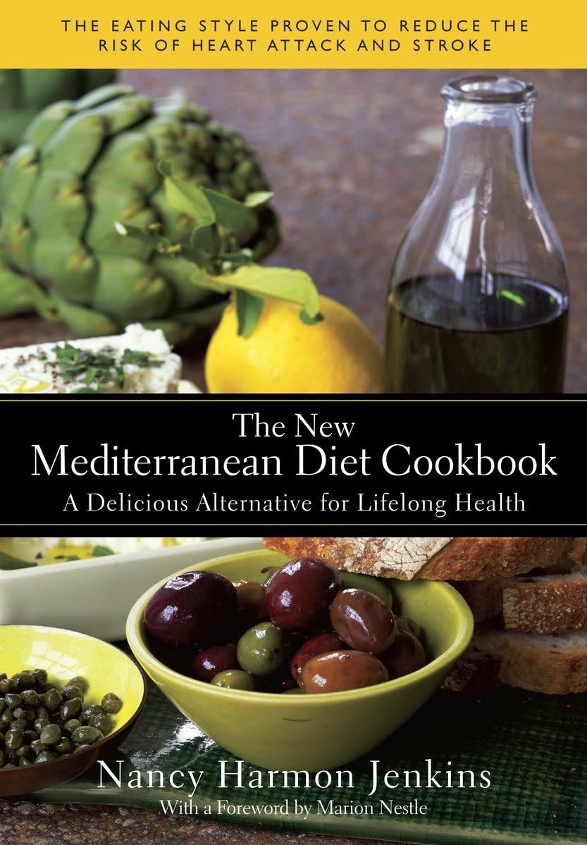 New Mediterranean Diet Cookbook: A Delicious Alternative for Lifelong Health