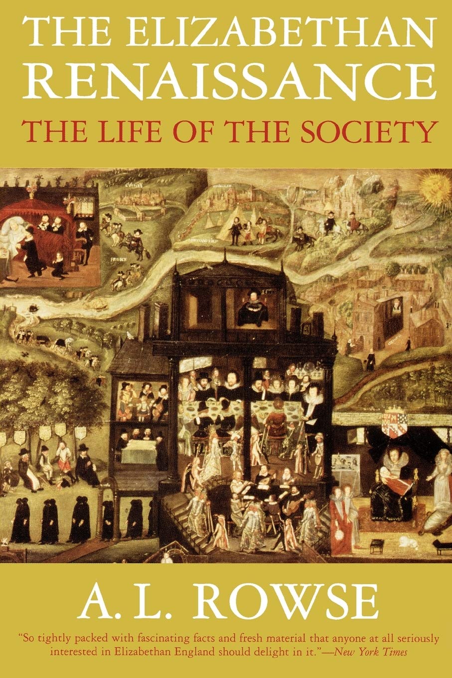 Elizabethan Renaissance: The Life of the Society book cover