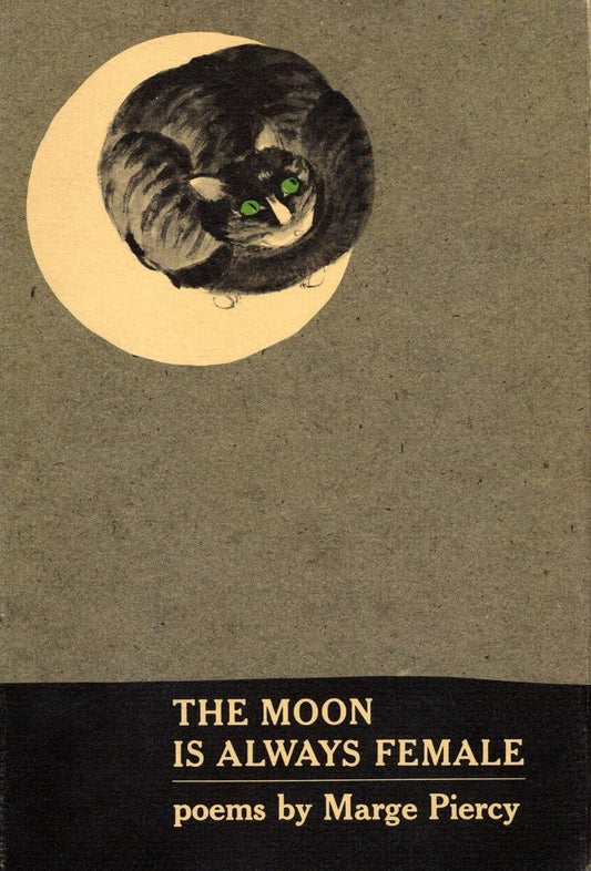 Moon Is Always Female: Poems book cover
