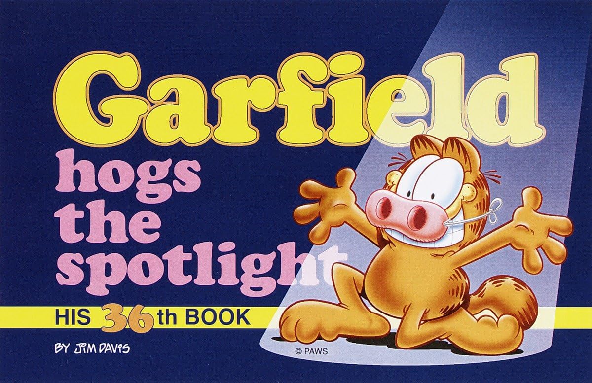 Garfield Hogs the Spotlight book cover