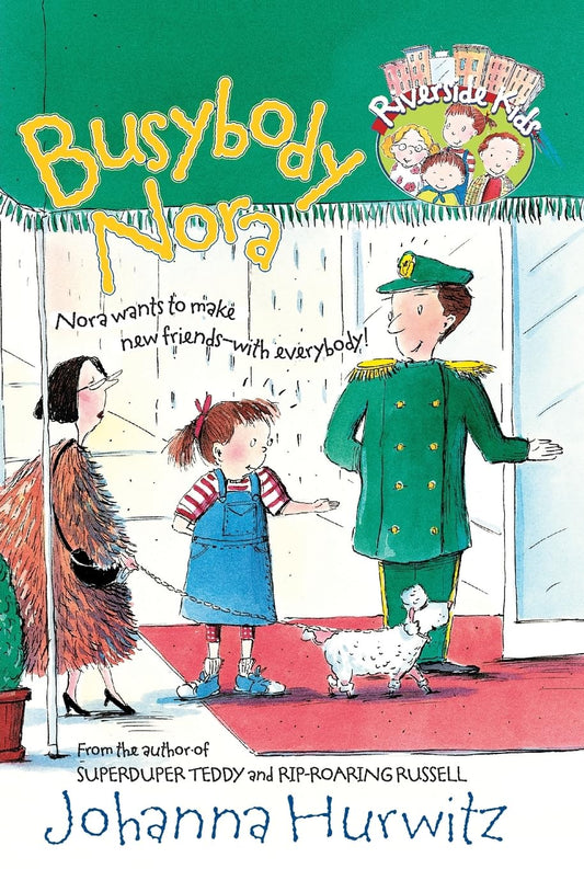 Busybody Nora (Riverside Kids) (Riverside Kids (Paperback)) book cover