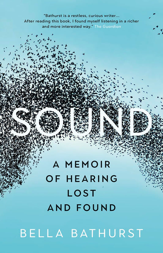 Sound: A Memoir of Hearing Lost and Found book cover
