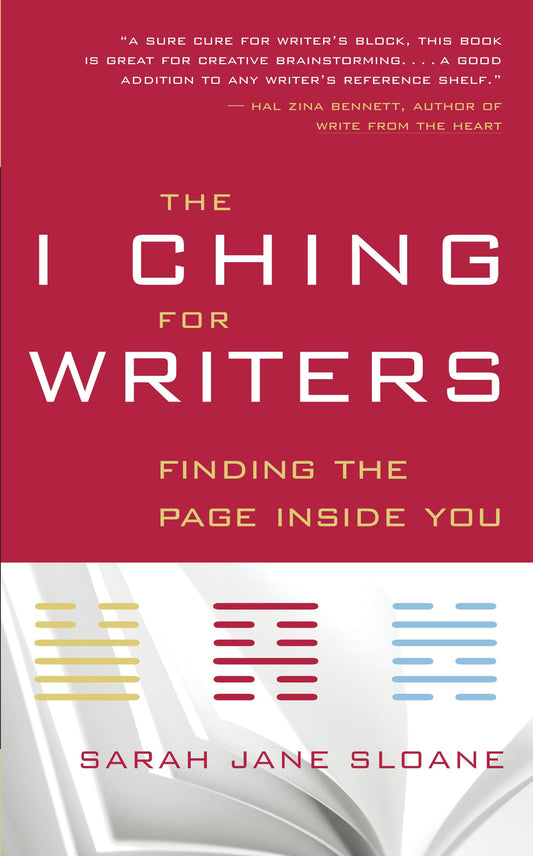 I Ching for Writers: Finding the Page Inside You book cover