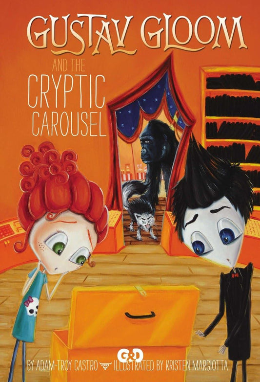 Gustav Gloom and the Cryptic Carousel book cover