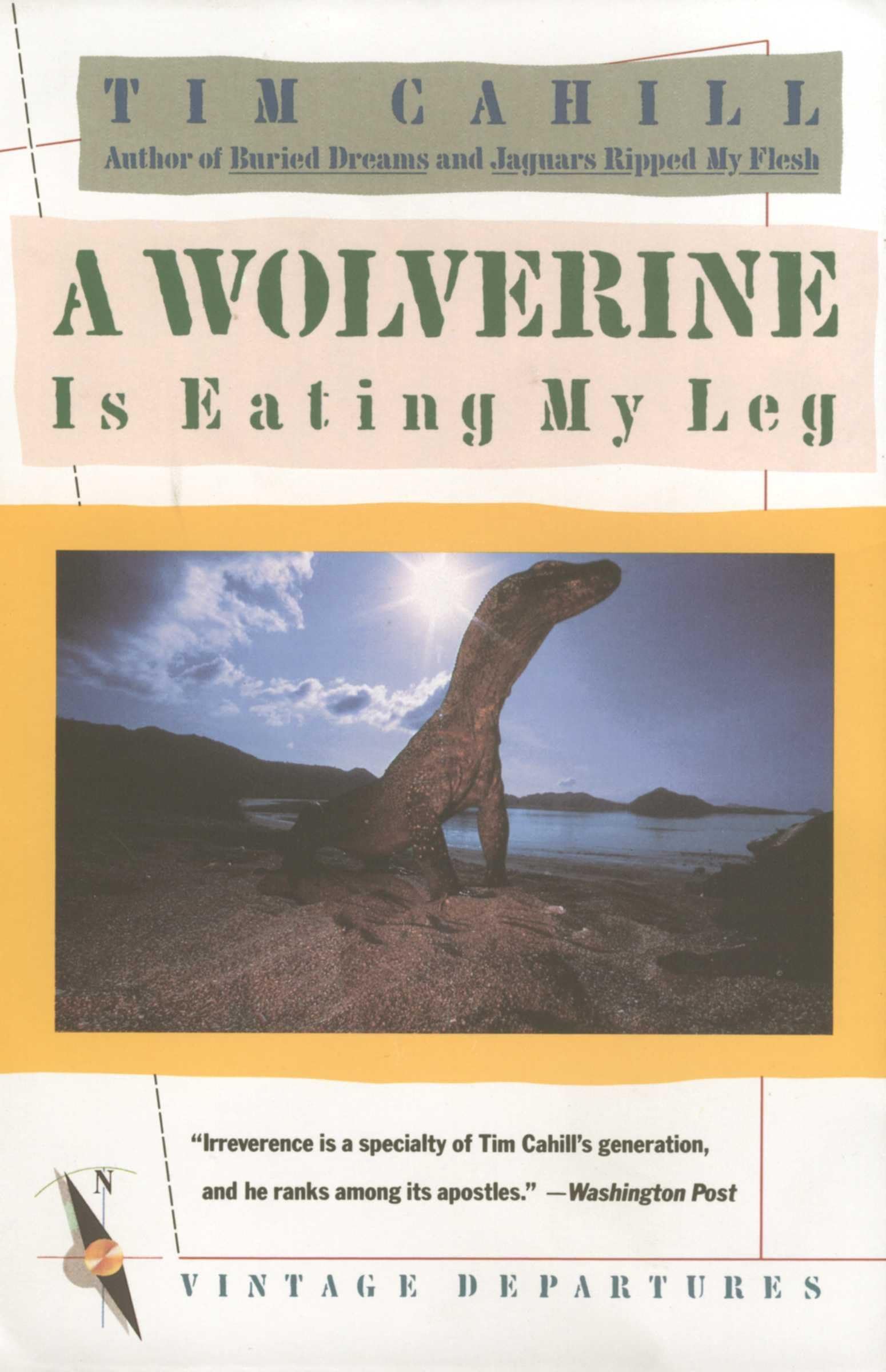 Wolverine Is Eating My Leg book cover