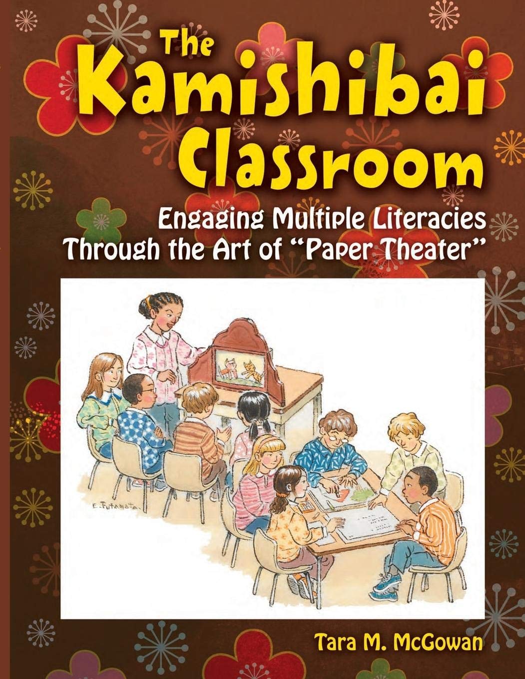 Kamishibai Classroom: Engaging Multiple Literacies Through the Art of Paper Theater