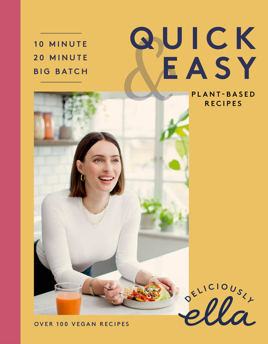 Deliciously Ella Making Plant-Based Quick and Easy: 10-Minute Recipes, 20-Minute Recipes, Big Batch Cooking book cover