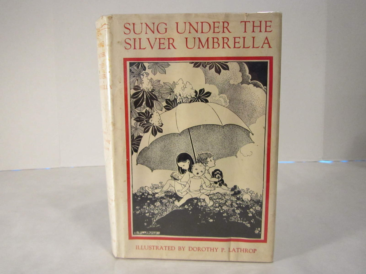Sung under the silver umbrella; poems for young children, selected by the Literature committee of the Association for childhood education, illustrated by Dorothy Lathrop book cover