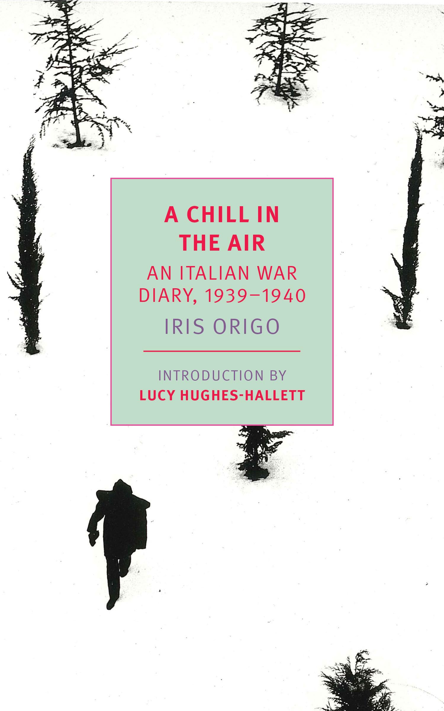Chill in the Air: An Italian War Diary, 1939-1940 book cover