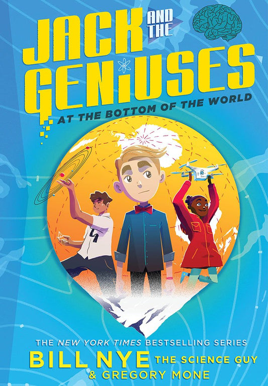 Jack and the Geniuses: At the Bottom of the World book cover