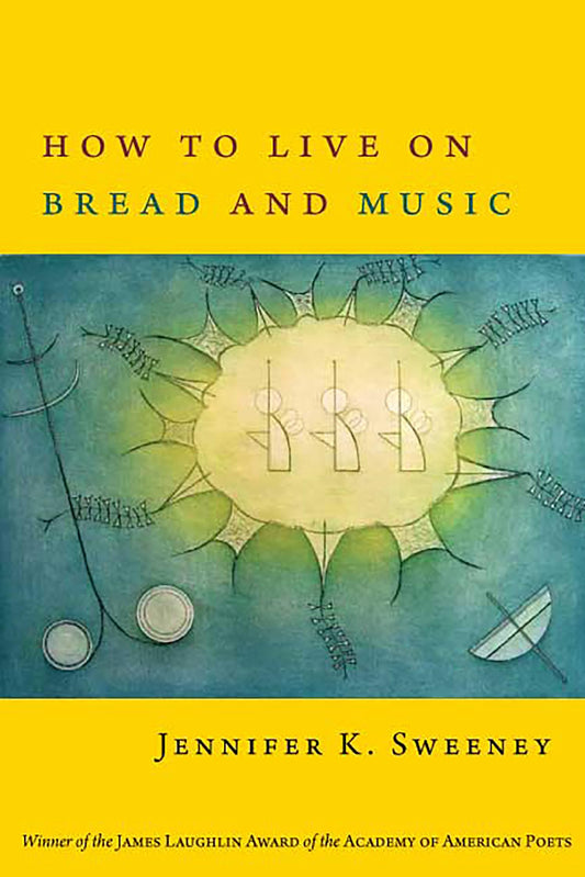 How to Live on Bread and Music book cover