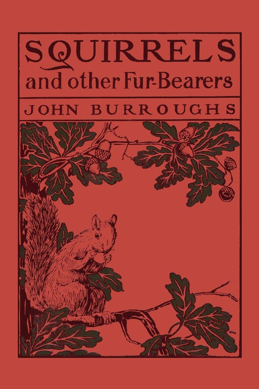 Squirrels and Other Fur-Bearers (Yesterday's Classics) book cover