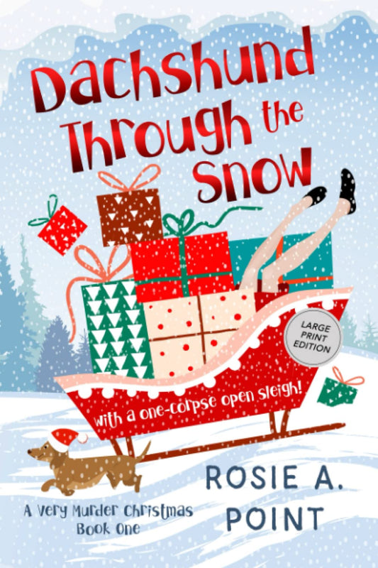 Dachshund Through the Snow (A Very Murder Christmas)