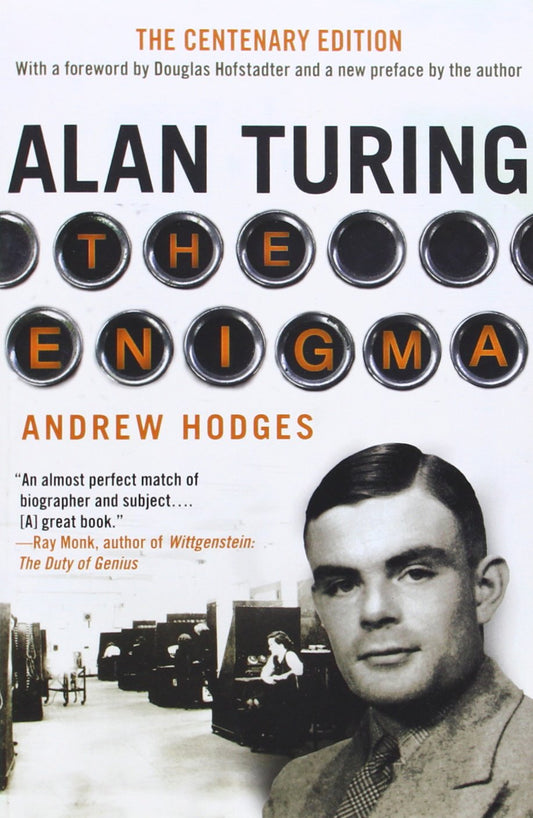 Alan Turing: The Enigma - Centenary Edition (Centenary) book cover