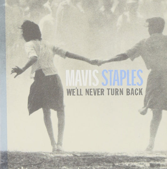 We'll Never Turn Back book cover