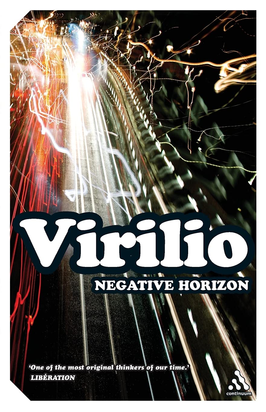 Negative Horizon: An Essay in Dromoscopy book cover