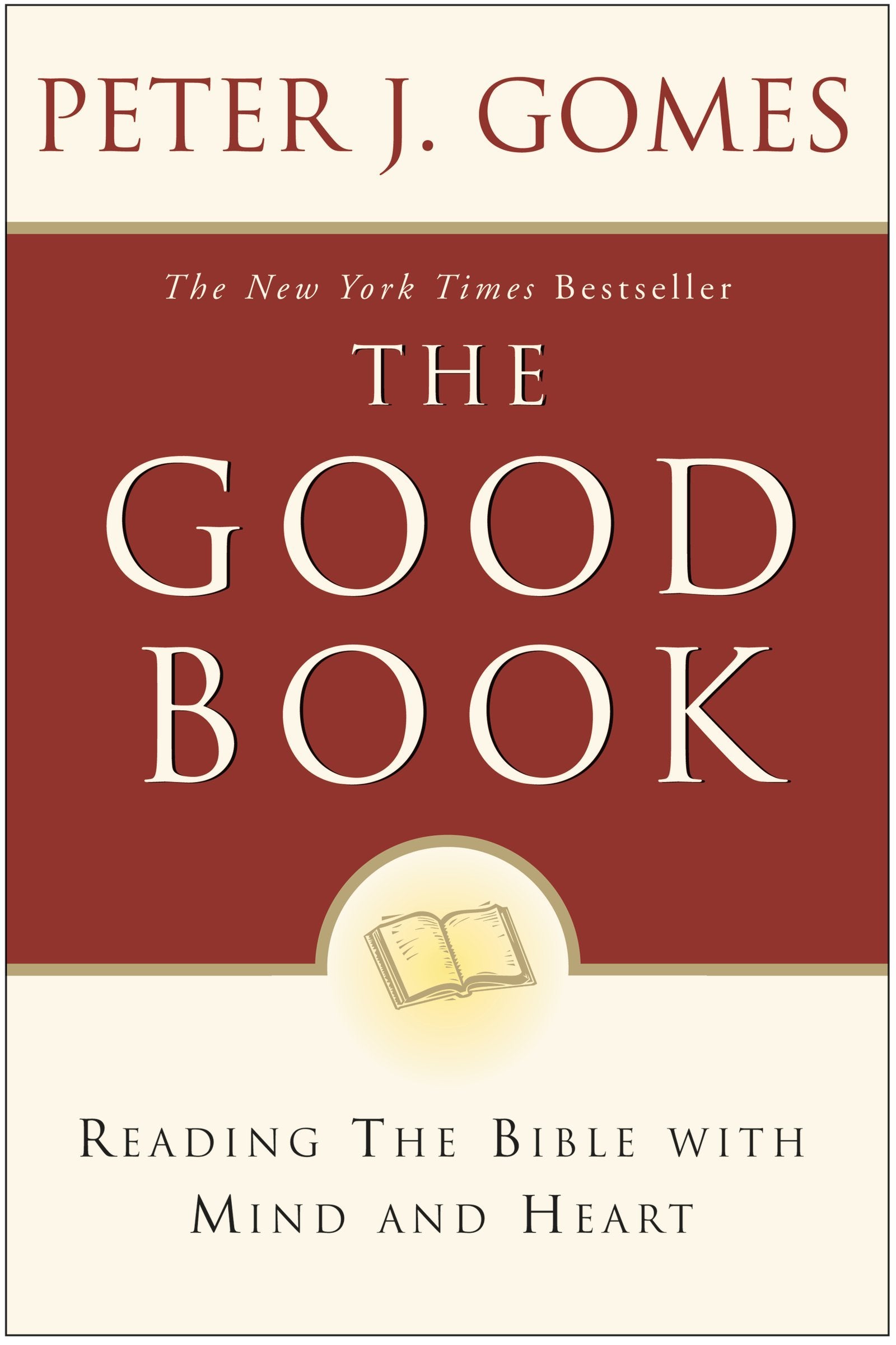 Good Book: Reading the Bible with Mind and Heart book cover