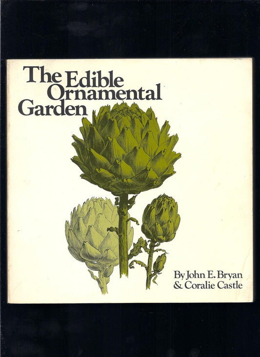 The Edible Ornamental Garden