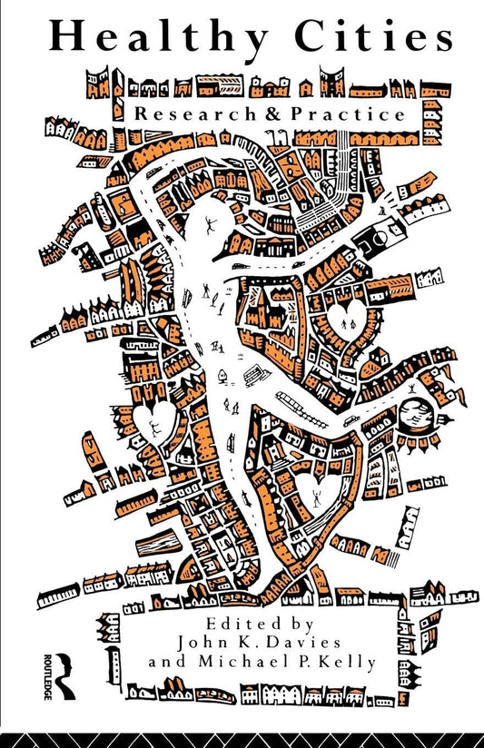 Healthy Cities: Research and Practice book cover