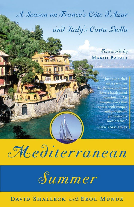 Mediterranean Summer: A Season on France's Cote d'Azur and Italy's Costa Bella book cover