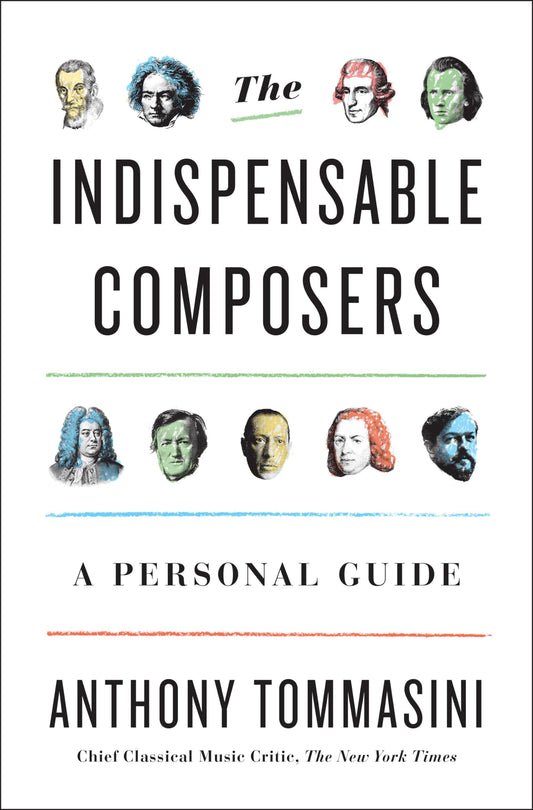 Indispensable Composers: A Personal Guide book cover