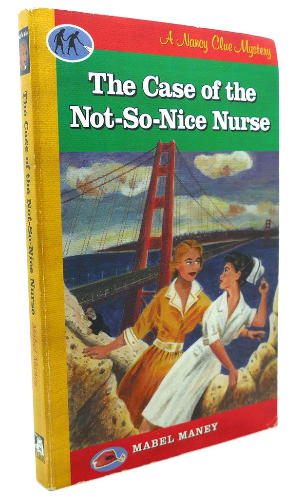 Case of the Not-So-Nice Nurse