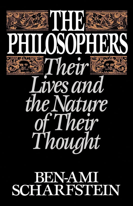Philosophers: Their Lives and the Nature of Their Thought book cover