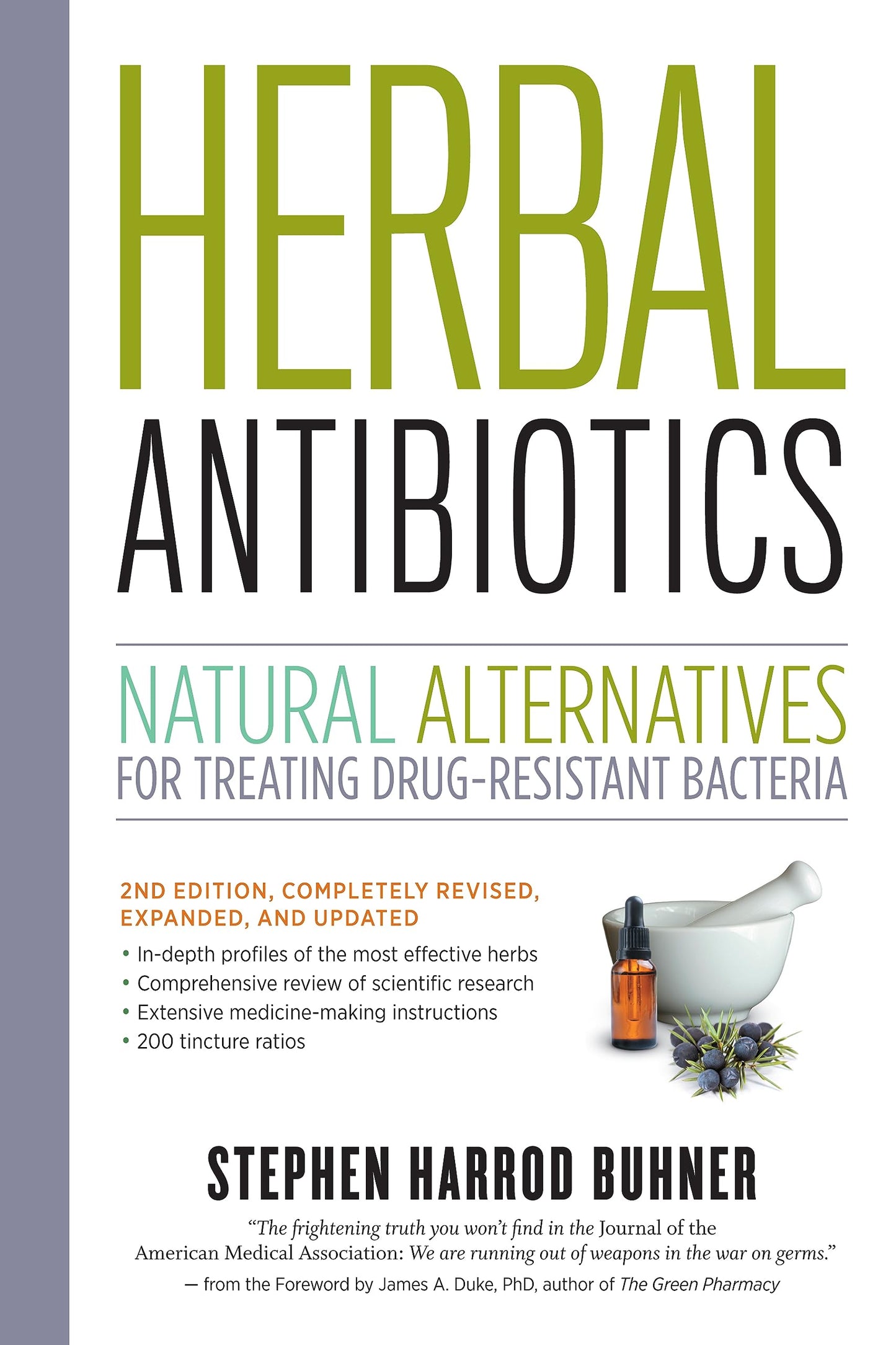 Herbal Antibiotics: Natural Alternatives for Treating Drug-Resistant Bacteria book cover