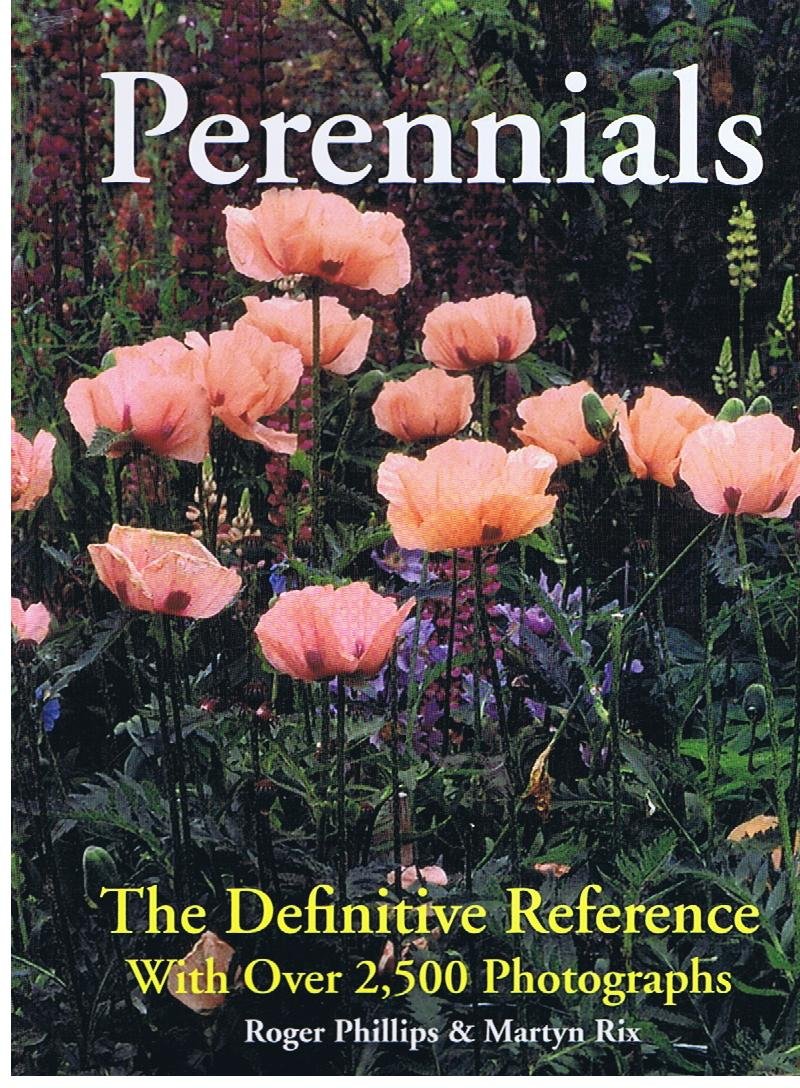 Perennials: The Definitive Reference with Over 2,500 Photographs book cover