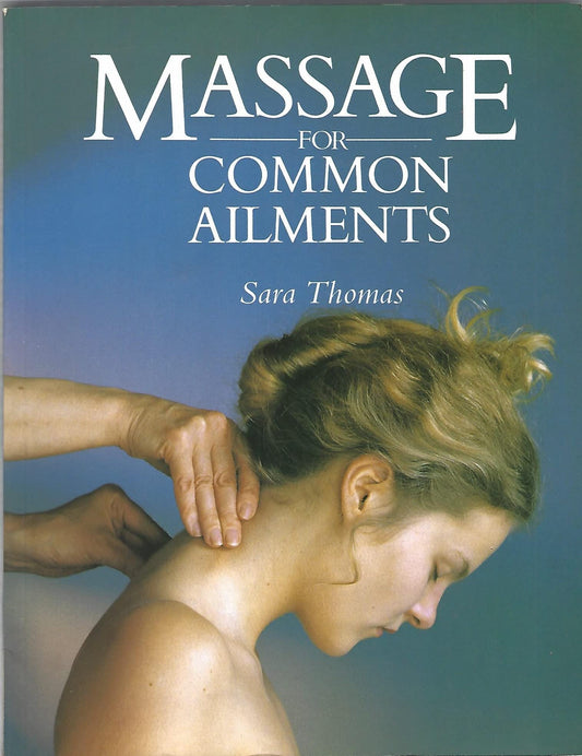 Massage for Common Ailments